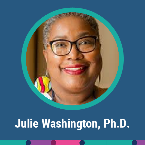 Julie Washington, Ph.D.