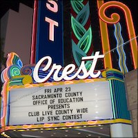Crest Theater marquee with Lip Sync Contest on sign