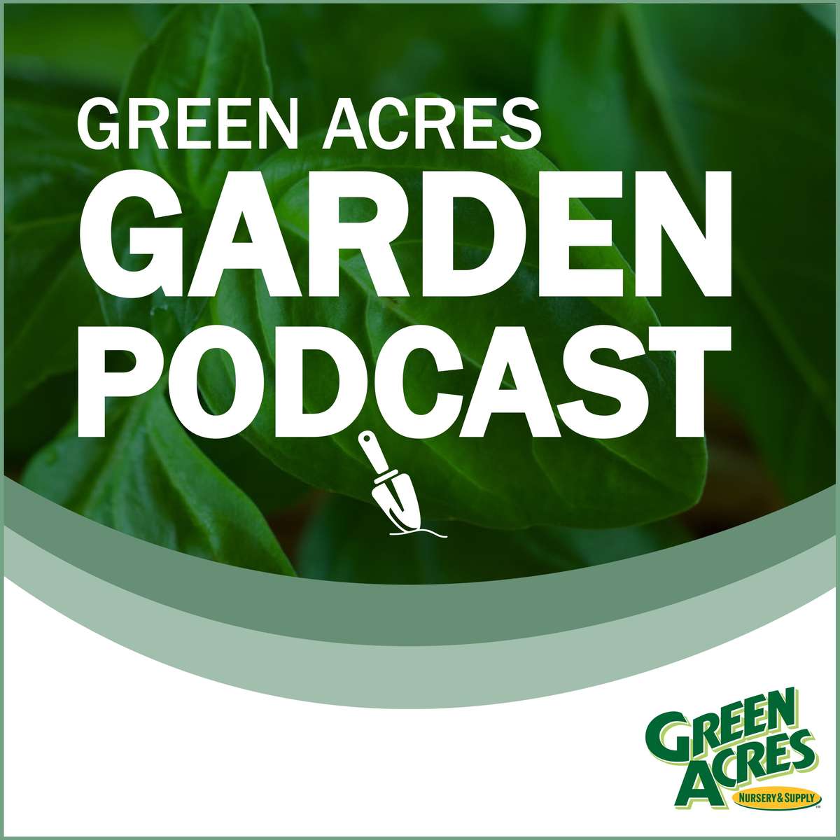Green Acres Garden Podcast cover art