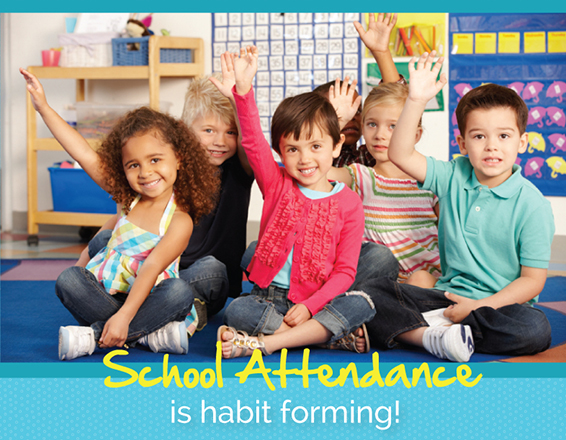 Group of cute students with text: School attendance is habit forming!