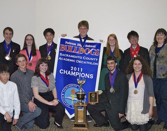 Folsom team with 2011 Academic Decathlon Champions banner