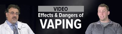Effects and Dangers of Vaping